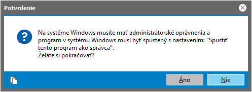 Obr 02: Upozornenie na administrátorské oprávnenie vo Windows