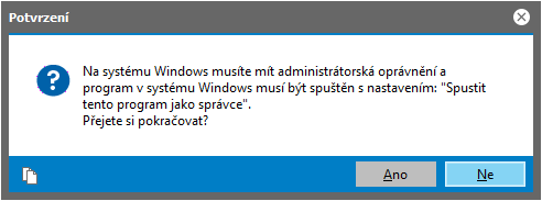 Obr 02: Upozornění na administrátorská opatření ve Windows