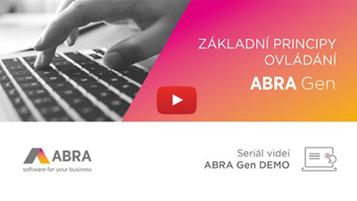 Základní principy ovládání systému ABRA Gen
