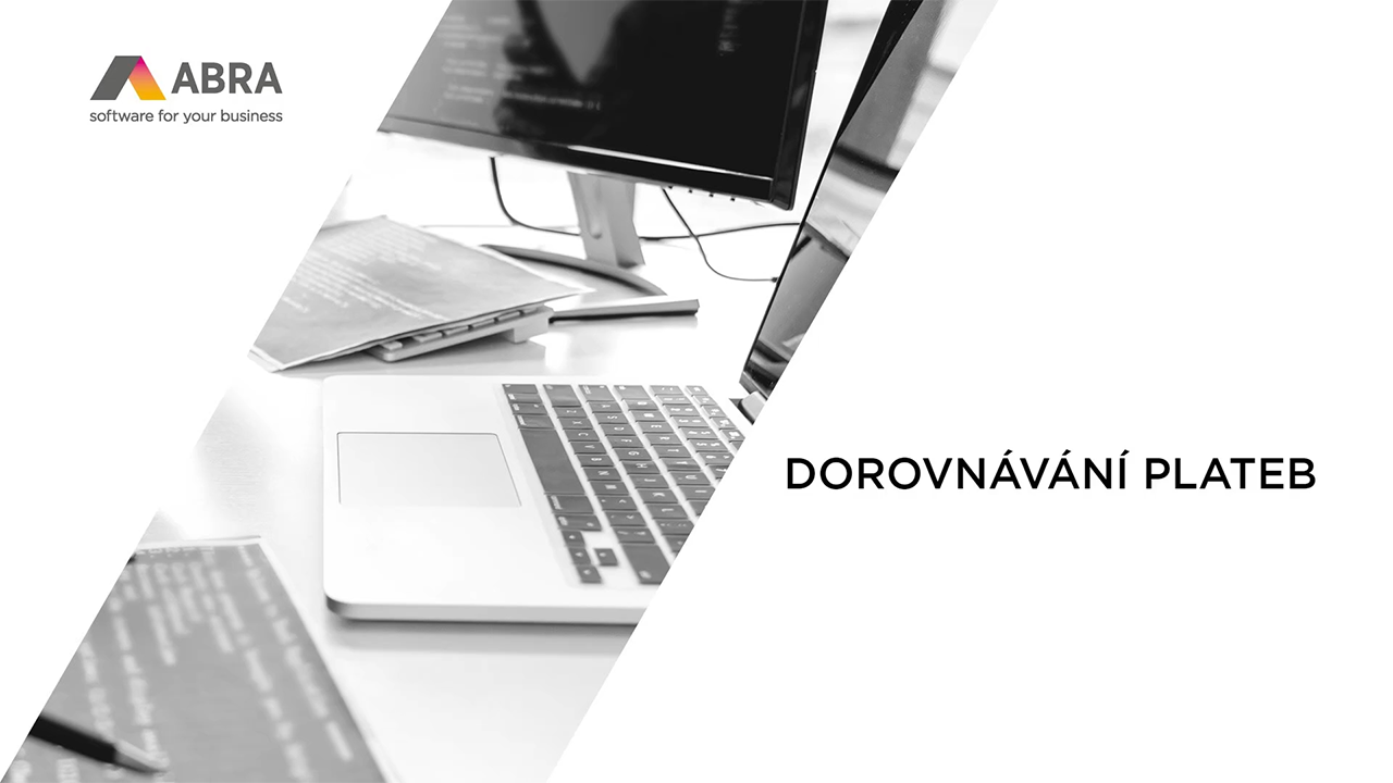 Dorovnání plateb v ABRA Gen